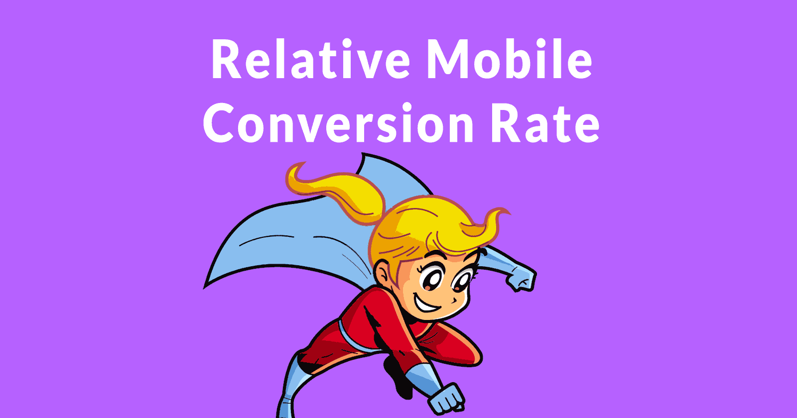 relative-mobile-conversion.png